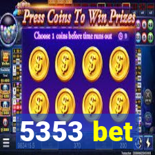 5353 bet